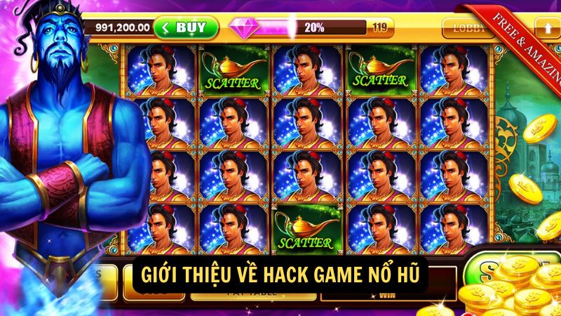 Giới thiệu về hack game nổ hũ