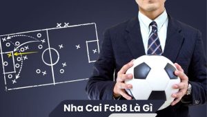 nha cai fcb8 la gi